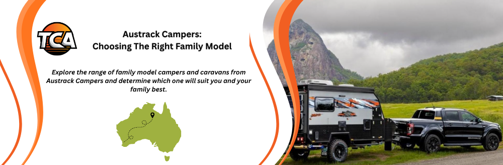 Austrack Campers Family Range Comparison: Which Bunk Model is Right for Your Family?