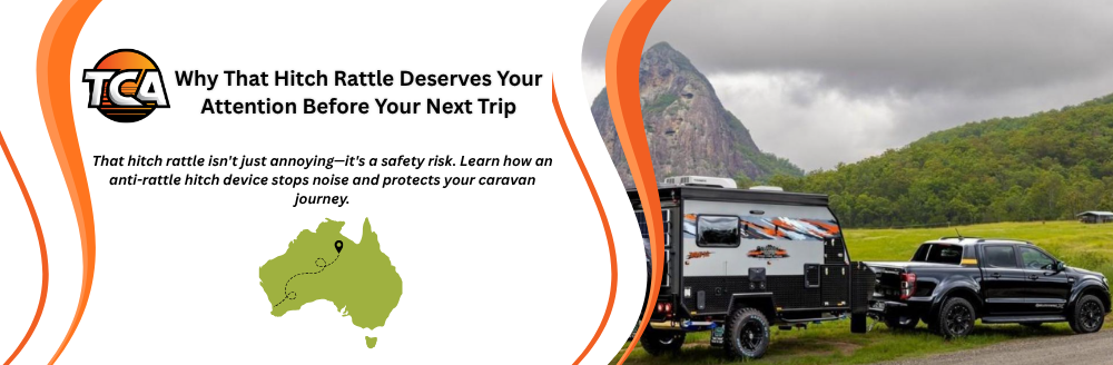 Why That Hitch Rattle Deserves Your Attention Before Your Next Trip